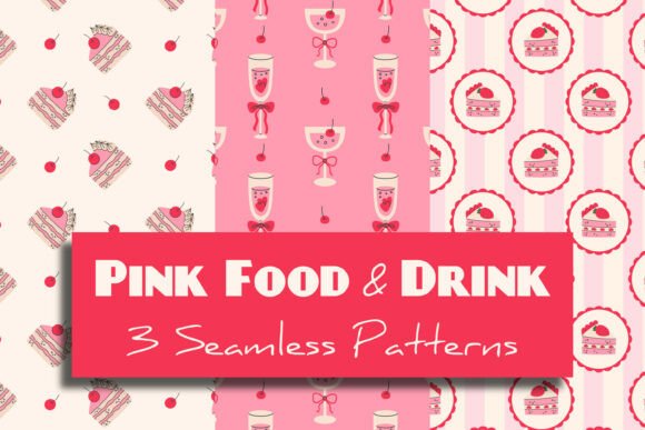 Download Pink Food &amp; Drink Seamless Patterns Set - Pink Collection